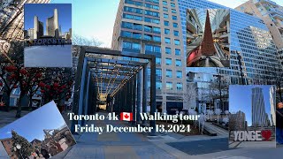 Toronto 🇨🇦 4K 2024 | Walking tour | 13 December 2024