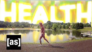 Health | Off the Air | Adult Swim