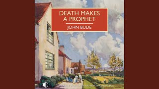 Chapter 6.12 - Death Makes a Prophet