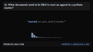 What documents need to be filed to start an appeal in probate? | NC