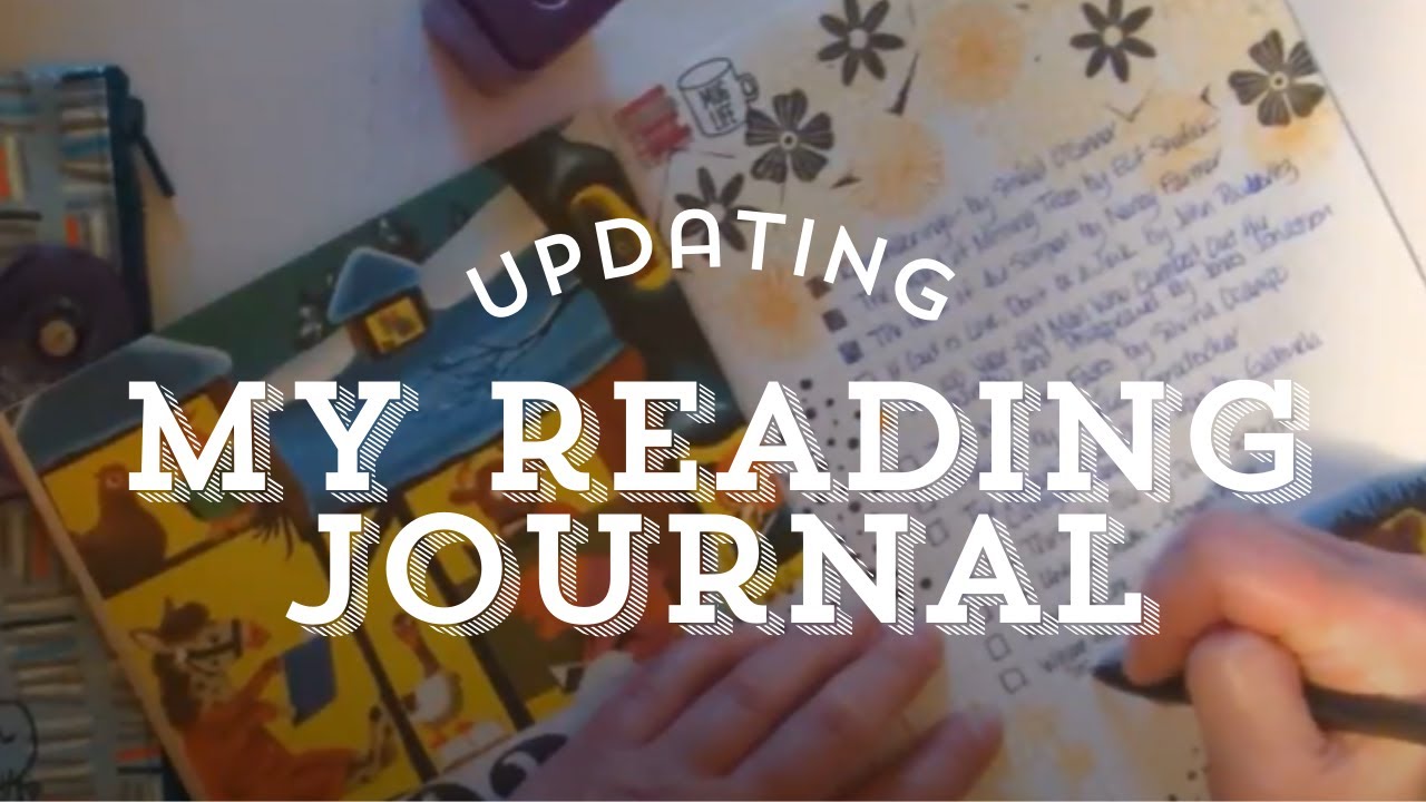 Updating My Reading Journal Youtube