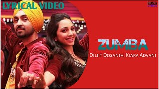 Zumba (LYRICAL) - Good Newwz | Diljit Dosanjh & Kiara Advani | Tanishk Bagchi | Romy | Vayu