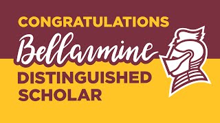 Bellarmine's Class of 2025 Distinguished Scholars