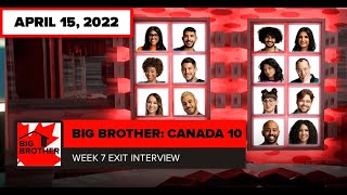 Big Brother Canada 10 | Week 7 (2nd Juror) Eviction Exit Interview
