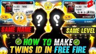 HOW TO MAKE TWINS ID IN FREE FIRE😳 TOP 5 WAYS || GARENA FREE FIRE #freefireshorts #expertgaming