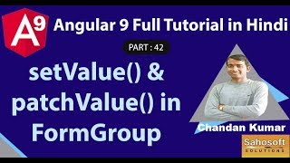 FormGroup setvalue & patchvalue in Angular 9 : Angular 9 Full Tutorial in Hindi