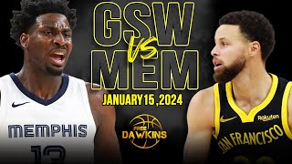Golden State Warriors vs Memphis Grizzlies Full Game Highlights | January 15, 2024 | FreeDawkins