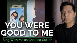 you were good to me (Male Part Only - Karaoke) - Jeremy Zucker ft. Chelsea Cutle