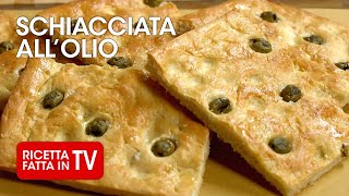 Come preparare la perfetta SCHIACCIATA ALL'OLIO di Benedetta Rossi 🫓 Fatto in Casa per Voi