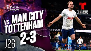 Highlights & Goals | Man. City vs. Tottenham 2-3 | Premier League | Telemundo Deportes