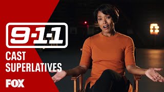 Cast Superlatives | 9-1-1