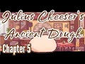 Chapter 5 - Ep 32 | Julius Cheeser's Ancient Dough | Good Pizza Great Pizza | Cicero's Secret Place|