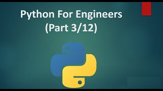 Python Crash Course For Engineers (Part 3 / 12) - String