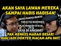 SAYA MENTERI AJA DIANCAM MAS DED‼️G1L44 GAK!? TAU GAK ADA DOKTER MUKUL PASIEN.. MENKES BICARA!