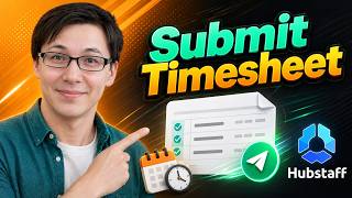 How To Submit Timesheet In HubStaff [2026 Guide]