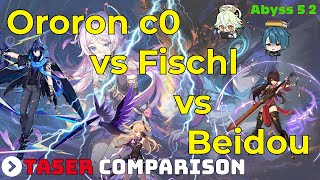 Ororon C0 vs Fischl vs Beidou in Taser Team Comparison - Spiral Abyss 5.2 - Floor 12 9 stars