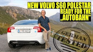 2017 2018 Volvo S60 / V60 Polestar AWD on European Alpine roads