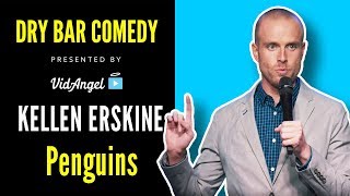 Kellen Erskine on Penguins - Dry Bar Comedy