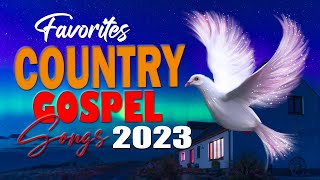 The Very Best of Christian Country Gospel Songs Of All Time With Lyrics - Old Country Gospel Songs