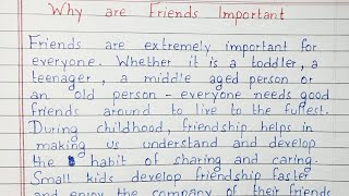 Write an essay on Why are Friends Important? I Essay Writing |English
