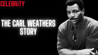 Celebrity Underrated - The Carl Weathers Story