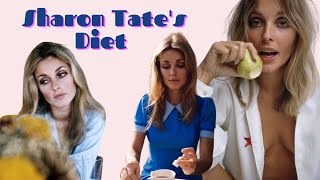 Sharon Tate's Secret Old Hollywood Diet Revealed