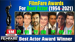 Best Actor Filmfare Awards all Time List | 1954 - 2021 | All Filmfare Award Show NOMINEES AND WINNER