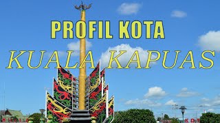 PROFIL KOTA KUALA KAPUAS