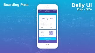 Daily UI - Day 024 - Boarding Pass