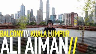 ALI AIMAN - MORNING SUN (BalconyTV)