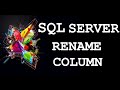 SQL Server: Rename Column