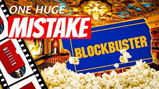 What REALLY Caused Blockbuster's Downfall!