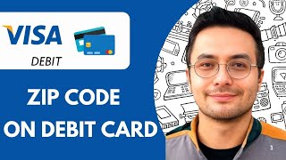 How To Find ZIP Code on Debit Card - 2025 (Quick Guide)
