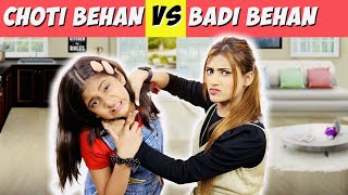 Badi Behan Vs. Choti Behan Part 7 @MyMissAnand12 | SAMREEN ALI