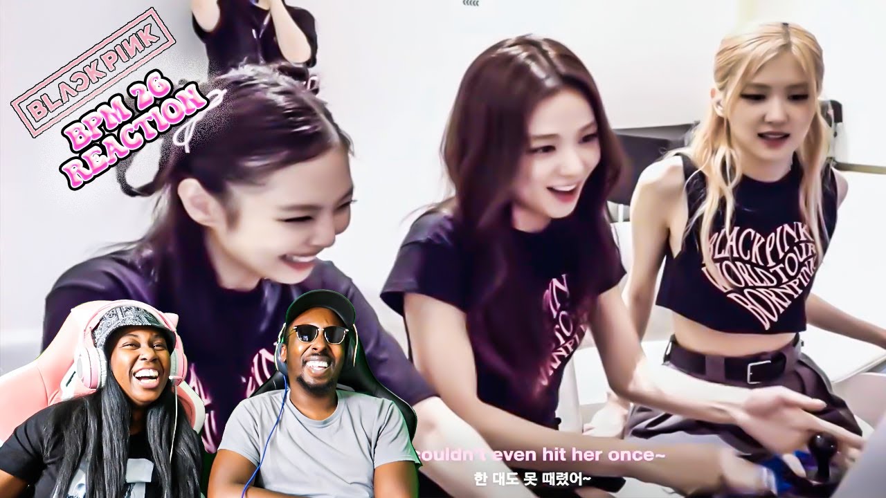 'BLACKPINK - ‘B.P.M.’ Roll #26 | REACTION | Kpop | Blackpink REACTION # ...