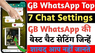 GB WhatsApp chat setting 2022 | GB WhatsApp ki best 7 hiddan chat Settings & Feature |WhatsApp trick