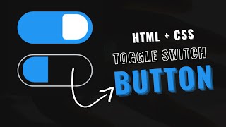Toggle Switch Button Using Only HTML & CSS - CSS Toggle Switch - CodeWithTanmay