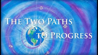 The Two Paths to Progress (TE 367)