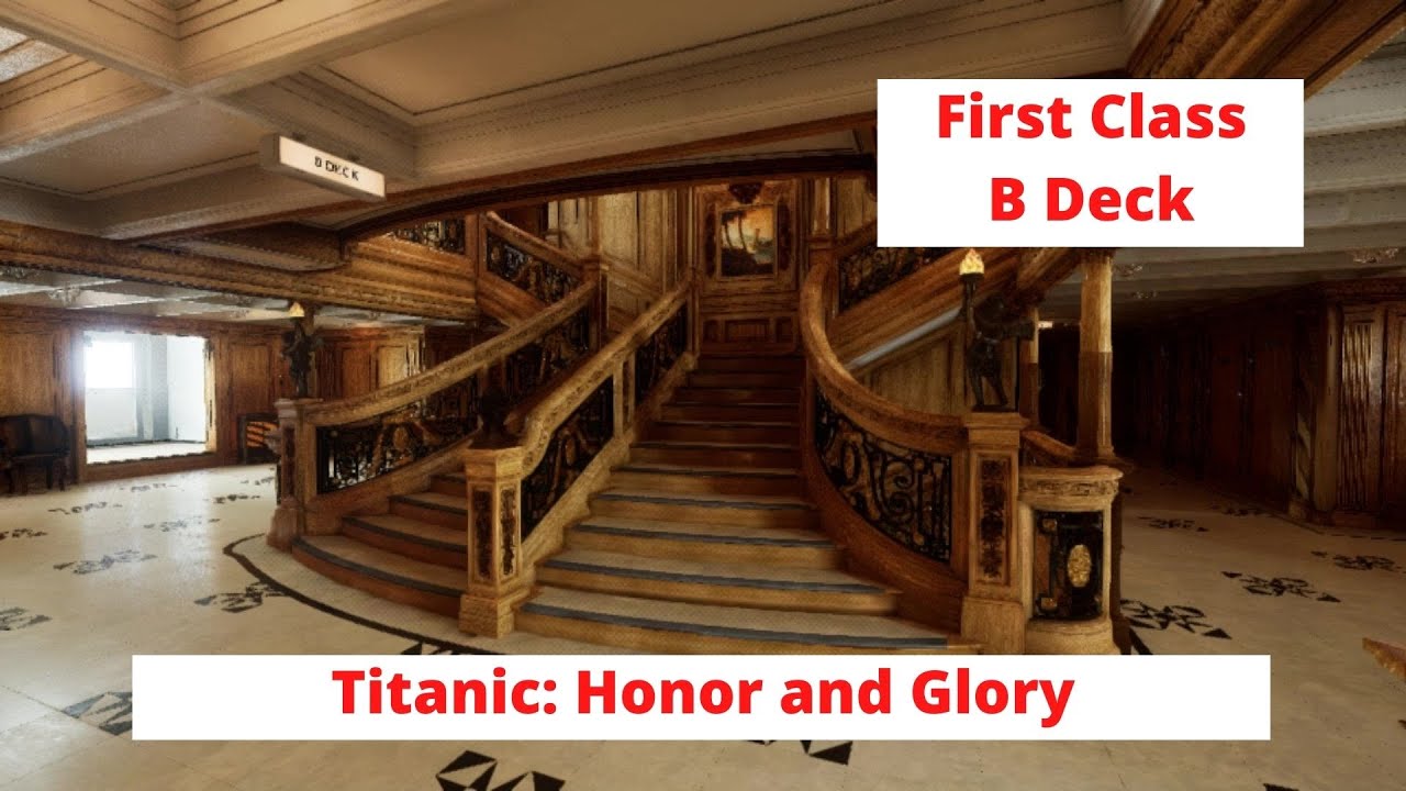 Titanic: Honor And Glory || Demo 401 Release || First Class B Deck ...