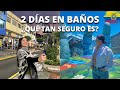 Visit​é una de las CIUDADES más SEGURAS de Ecuador, BAÑOS DE AGUA SANTA 🇪🇨​