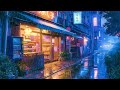 Late Rainy Night ☔ Pluviophile Lofi ☔ Rainy Lofi Songs To Make You Calm Down And Sleep Better