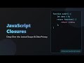 JavaScript Closures Explained: Scope, Data Privacy & Practical Use Cases