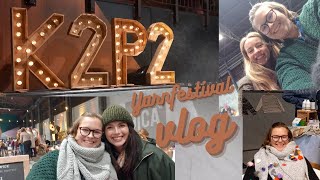 The Yarnniffler K2P2 yarnfestival vlog: meeting lots of lovely people and travelling to Breda