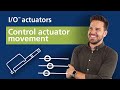 Control and adjust your I/O™ actuator | Actuator Academy™