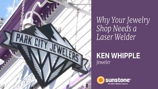 Why Your Jewelry Shop Needs a Laser Welder