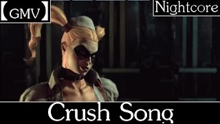 【GMV】 Crush Song - Harley/Ivy