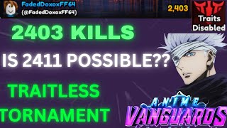 [TRAITLESS] 2403 KILLS | NEW TOURNAMENT 4 STRAT