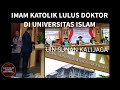 Imam Katolik Lulus Doktor di Universitas Islam