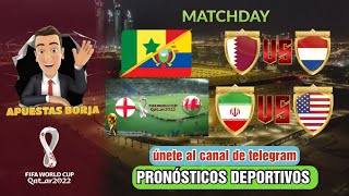 ✅ Pronósticos  fútbol MUNDIAL Qatar 2022 ⚽ INGLATERRA VS GALES Ecuador VS Senegal  Predicciones✅✅✅