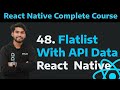 [48] Flatlist With API Data in React Native| Fetch Data from api and Render the data in React Native